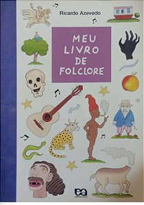 Livro Meu Livro de Folclore Autor Azevedo, Ricardo (1999) [usado]