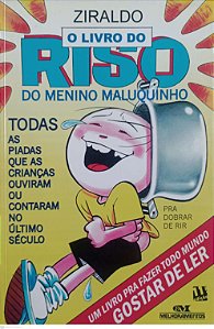 Livro o Livro do Riso do Menino Maluquinho Autor Ziraldo (2007) [usado]