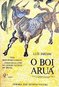 Livro o Boi Aruá Autor Jardim, Luís (1976) [usado]