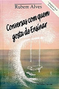 Livro Conversas com Quem Gosta de Ensinar Autor Alves, Rubem (1995) [usado]