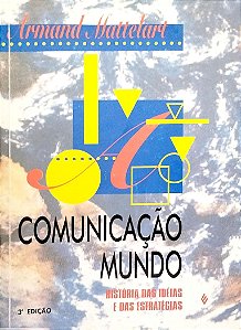 Livro Comunicação-mundo Autor Mattelart, Armand (1999) [usado]