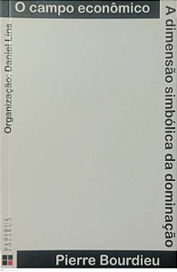 Livro o Campo Econômico Autor Bourdieu, Pierre (2000) [usado]