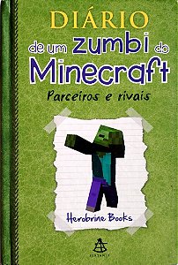 Livro Parceiros e Rivais - Diário de um Zumbi do Minecraft Autor Books, Herobrine (2015) [usado]