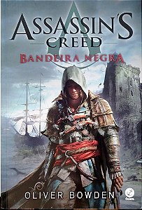 Livro Bandeira Negra - Assassin''s Creed Autor Bowden, Oliver (2017) [seminovo]