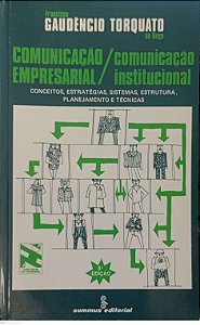 Livro Comunicação Empresarial / Comunicação Institucional Autor Rego, Francisco Gaudêncio Torquato do [usado]