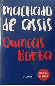 Livro Quincas Borba Autor Assis, Machado de (2019) [usado]