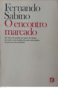Livro o Encontro Marcado Autor Sabino, Fernando (1981) [usado]