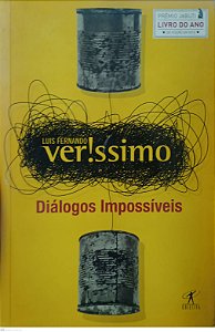 Livro Diálogos Impossíveis Autor Veríssimo, Luis Fernando (2012) [usado]
