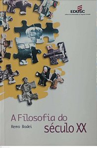 Livro a Filosofia Século Xx Autor Bodei, Remo (2000) [usado]