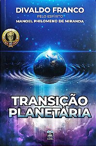 Livro Transição Planetária Autor Franco, Divaldo Pereira (2022) [seminovo]