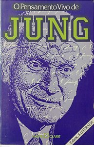Livro o Pensamento Vivo de Jung Autor Vários (1991) [usado]