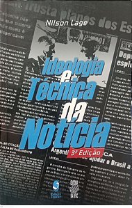 Livro Ideologia e Técnica da Notícia Autor Lage, Nilson (2001) [usado]