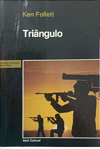 Livro Triângulo Autor Follett, Ken (1984) [usado]