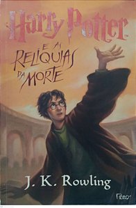 Livro Harry Potter e as Relíquias da Morte Autor Rowling, J.k. (2007) [usado]