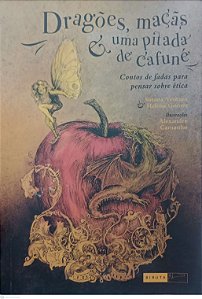 Livro Dragões, Maçãs e Uma Pitada de Cafuné Autor Ventura, Susana (2017) [usado]