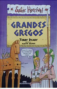 Livro Grandes Gregos - Saber Horrível Autor Deary, Terry (2011) [usado]