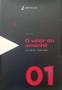 Livro o Valor de Amanhã Autor Giannetti, Eduardo (2016) [usado]