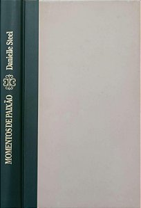 Livro Momentos de Paixão Autor Steel, Danielle (1988) [usado]