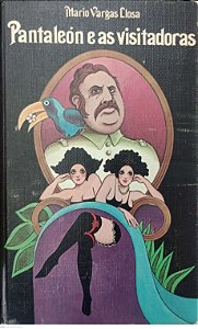 Livro Pantaleón e as Visitadoras Autor Llosa, Mario Vargas [usado]