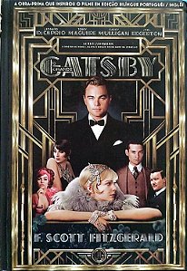 Livro o Grande Gatsby - Edição Bilíngüe Português/inglês Autor Fitzgerald, F. Scott (2013) [seminovo]