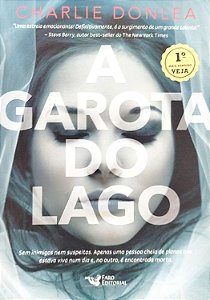 Livro a Garota do Lago Autor Donlea, Charlie (2017) [seminovo]