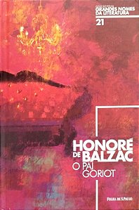 Livro o Pai Goriot Autor Balzac, Honoré de (2016) [seminovo]