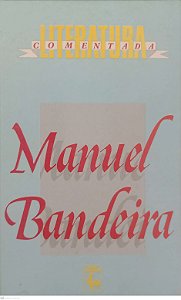 Livro Manuel Bandeira - Literatura Comentada Autor Cara, Salete de Almeida (1988) [usado]