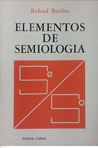 Livro Elementos de Semiologia Autor Barthes, Roland (1988) [usado]
