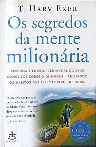Livro os Segredos da Mente Milionária Autor Eker, T. Harv (2010) [usado]