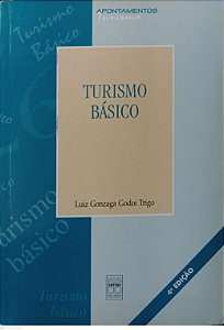 Livro Turismo Básico Autor Trigo, Luiz Gonzaga Godoi (2000) [usado]