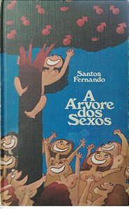 Livro a Árvore dos Sexos Autor Fernando, Santos (1974) [usado]