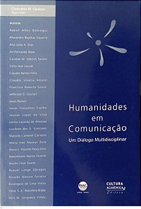 Livro Humanidades em Comunicação Autor Cardoso (org.), Clodoaldo M. (2005) [usado]