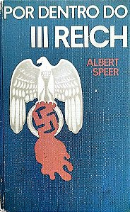 Livro por Dentro do Iii Reich Autor Speer, Albert (1975) [usado]