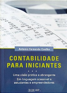 Livro Contabilidade para Iniciantes Autor Coelho, Antonio Fernando (2012) [seminovo]