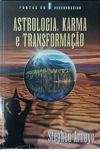 Livro Astrologia, Karma e Transformação Autor Arroyo, Stephen (1999) [usado]