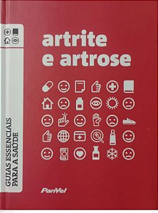 Livro Artrite e Artrote - Guias Essenciais para a Saúde Autor Vários (2011) [seminovo]