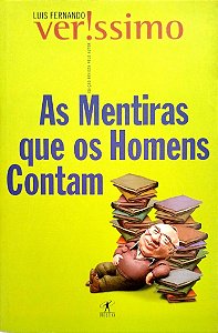 Livro as Mentiras que os Homens Contam Autor Verissimo, Luis Fernando (2000) [seminovo]