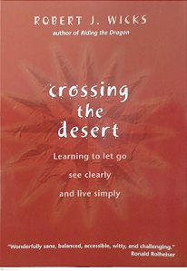 Livro Crossing The Desert Autor Wicks, Robert J. (2007) [seminovo]