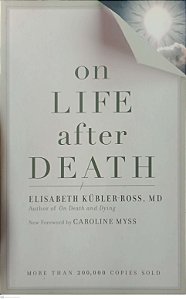 Livro On Life After Death Autor Kubler-ross, Elisabeth (2013) [seminovo]