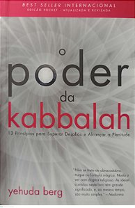 Livro o Poder da Kabbalah Autor Berg, Yehuda (2011) [usado]