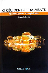 Livro o Céu Dentro da Mente Autor Ionata, Pasquale (2007) [seminovo]