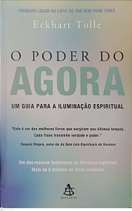 Livro o Poder do Agora Autor Tolle, Eckhart (2017) [usado]