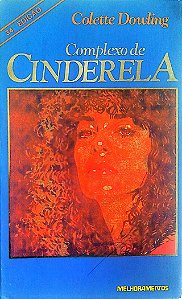 Livro Complexo de Cinderela Autor Dowling, Colette (1985) [usado]