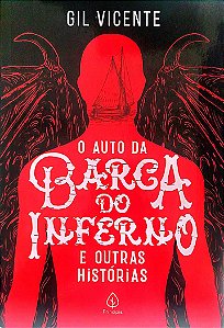 Livro o Auto da Barca do Inferno e Outras Histórias Autor Vicente, Gil (2019) [seminovo]
