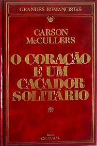 Livro o Coração é um Caçador Solitário Autor Mccullers, Carson (1984) [seminovo]