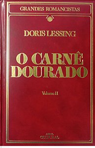 Livro o Carnê Dourado Vol. 2 - Grandes Romancistas Autor Lessing, Doris (1985) [usado]