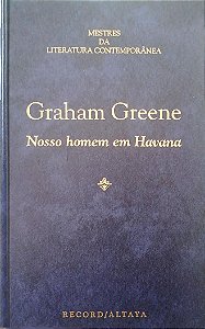 Livro Nosso Homem em Havana Autor Greene, Graham (1996) [seminovo]