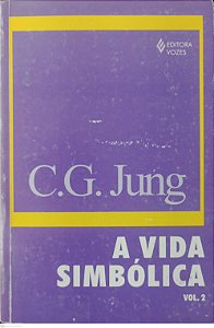 Livro a Vida Simbólica Vol. 2 Autor Jung, C.g. (1998) [usado]
