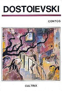 Livro Contos de Dostoievski Autor Dostoiévski, Fiódor M. (1985) [usado]
