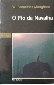Livro o Fio da Navalha Autor Maugham, W. Somerset (1983) [usado]